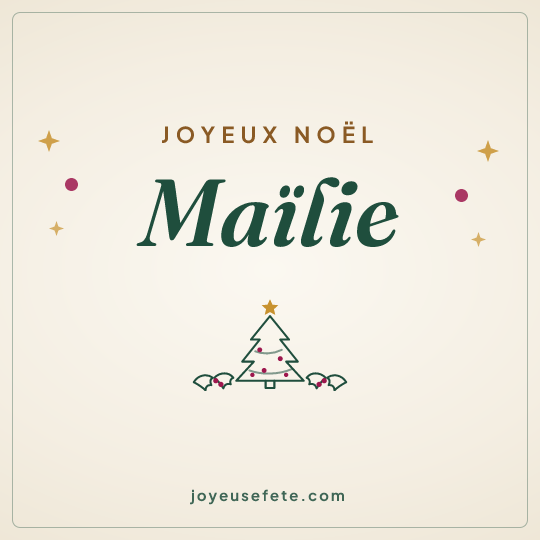 Image carrée « Joyeux Noël Maïlie » pour WhatsApp