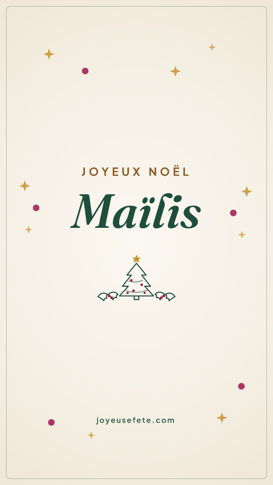 Image « Joyeux Noël Maïlis » au format story