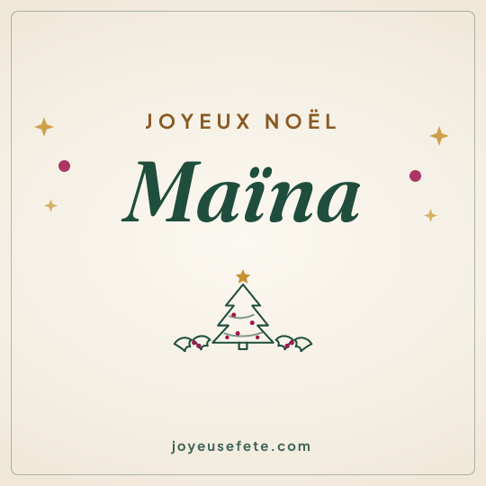 Image carrée « Joyeux Noël Maïna » pour WhatsApp