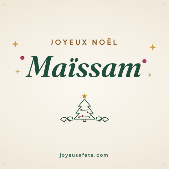 Image carrée « Joyeux Noël Maïssam » pour WhatsApp