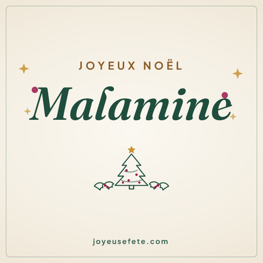Image carrée « Joyeux Noël Malamine » pour WhatsApp