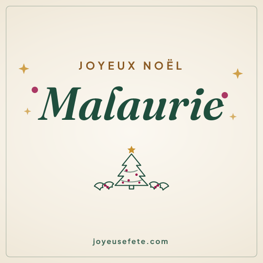 Image carrée « Joyeux Noël Malaurie » pour WhatsApp