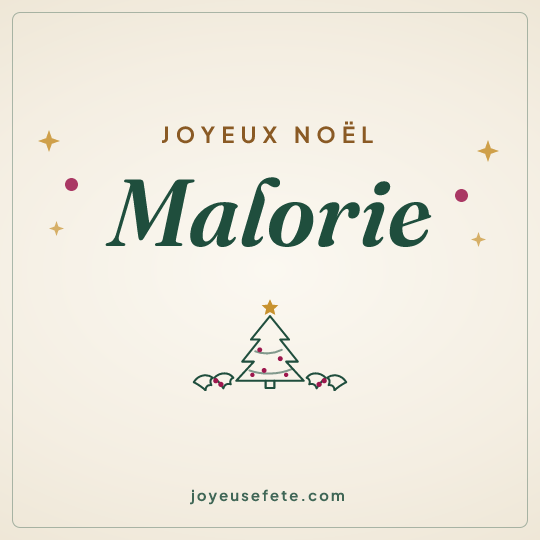 Image carrée « Joyeux Noël Malorie » pour WhatsApp
