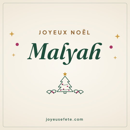 Image carrée « Joyeux Noël Malyah » pour WhatsApp