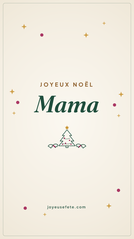 Image « Joyeux Noël Mama » au format story