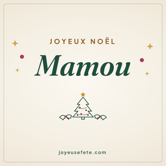 Image carrée « Joyeux Noël Mamou » pour WhatsApp