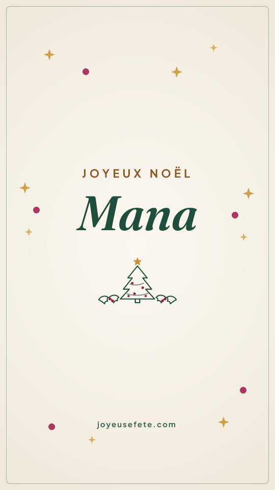 Image « Joyeux Noël Mana » au format story