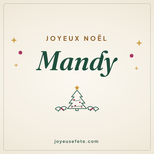 Image carrée « Joyeux Noël Mandy » pour WhatsApp