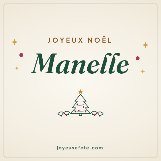 Image carrée « Joyeux Noël Manelle » pour WhatsApp