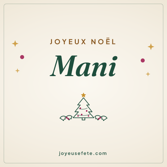Image carrée « Joyeux Noël Mani » pour WhatsApp