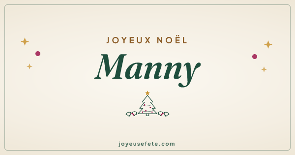 Image « Joyeux Noël Manny » au format large