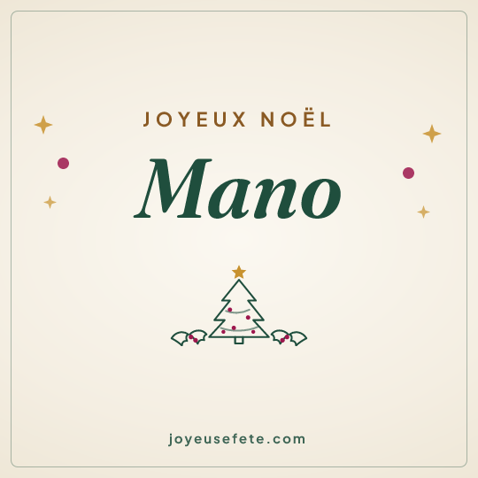 Image carrée « Joyeux Noël Mano » pour WhatsApp