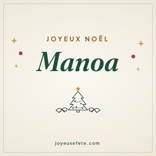 Image carrée « Joyeux Noël Manoa » pour WhatsApp