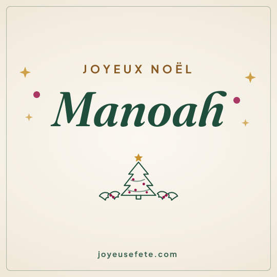 Image carrée « Joyeux Noël Manoah » pour WhatsApp