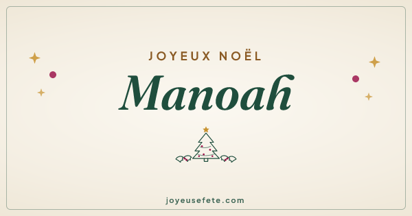 Image « Joyeux Noël Manoah » au format large