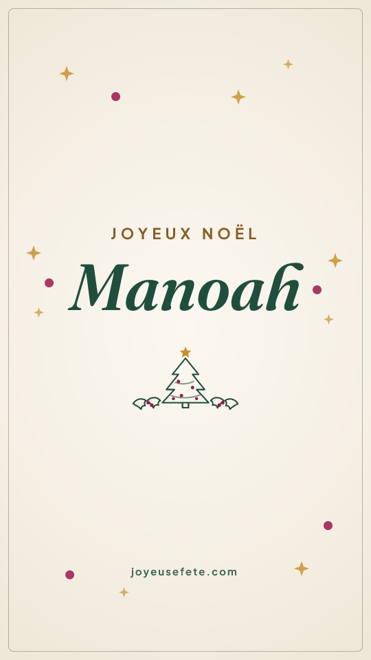 Image « Joyeux Noël Manoah » au format story