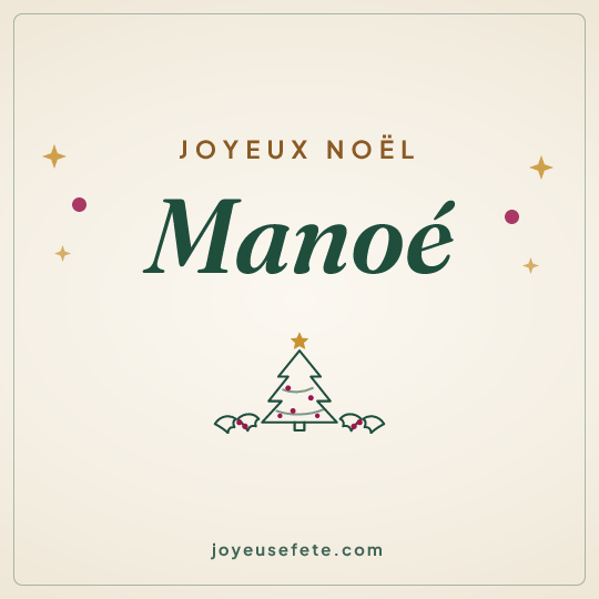 Image carrée « Joyeux Noël Manoé » pour WhatsApp