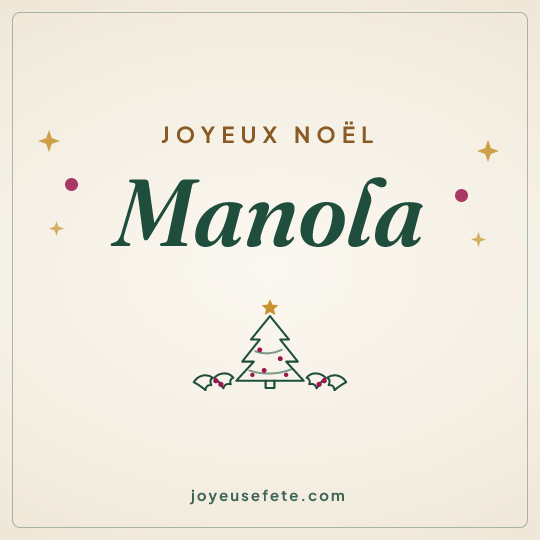 Image carrée « Joyeux Noël Manola » pour WhatsApp
