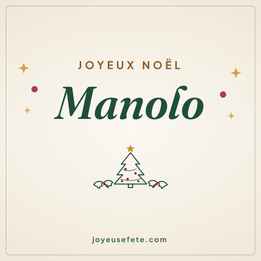 Image carrée « Joyeux Noël Manolo » pour WhatsApp