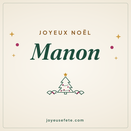 Image carrée « Joyeux Noël Manon » pour WhatsApp