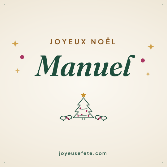 Image carrée « Joyeux Noël Manuel » pour WhatsApp
