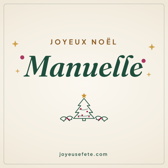 Image carrée « Joyeux Noël Manuelle » pour WhatsApp