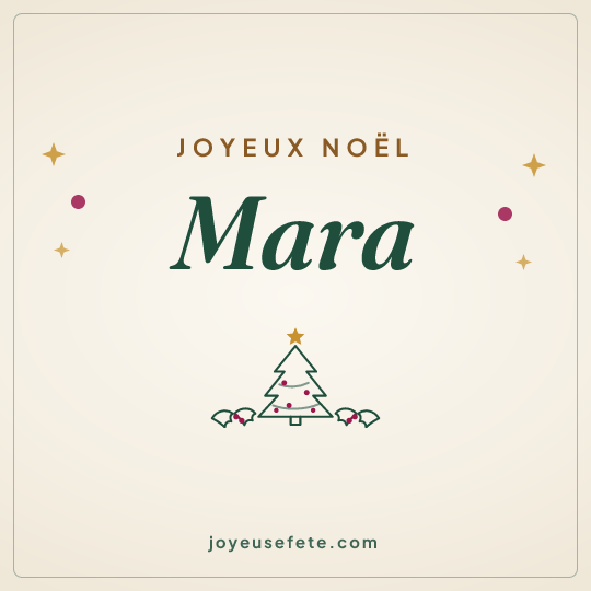 Image carrée « Joyeux Noël Mara » pour WhatsApp