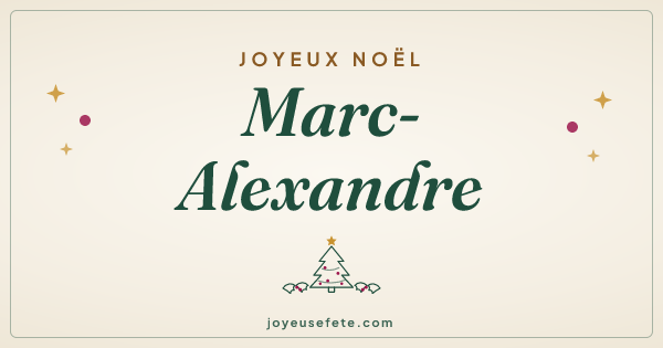 Image « Joyeux Noël Marc-Alexandre » au format large