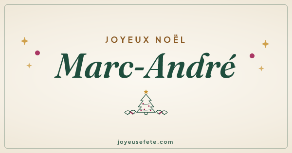 Image « Joyeux Noël Marc-André » au format large