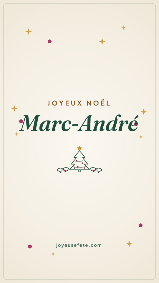 Image « Joyeux Noël Marc-André » au format story