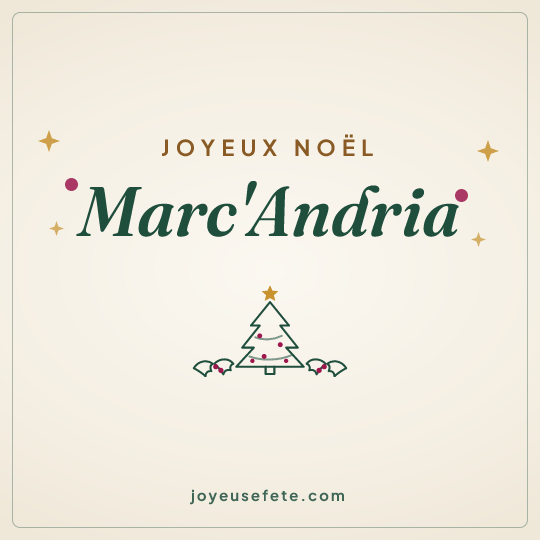 Image carrée « Joyeux Noël Marc'Andria » pour WhatsApp