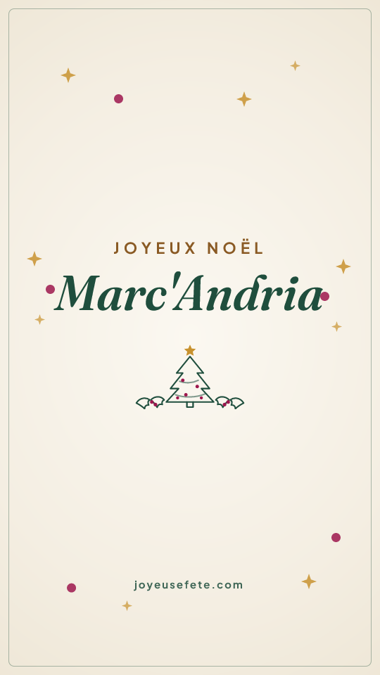 Image « Joyeux Noël Marc'Andria » au format story