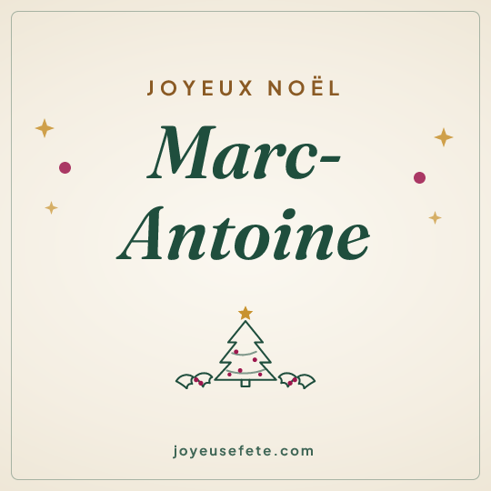 Image carrée « Joyeux Noël Marc-Antoine » pour WhatsApp