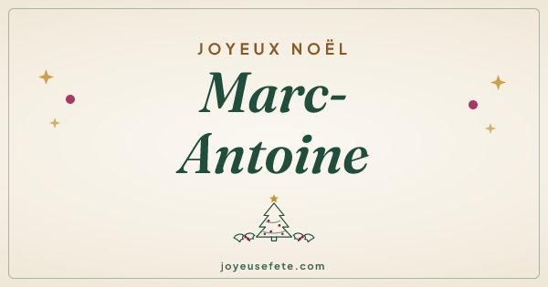 Image « Joyeux Noël Marc-Antoine » au format large