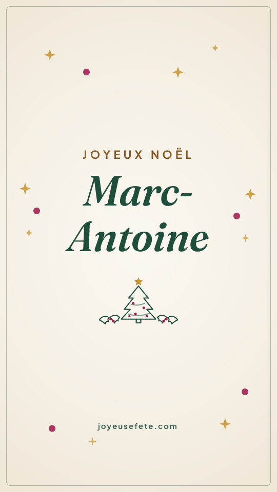 Image « Joyeux Noël Marc-Antoine » au format story