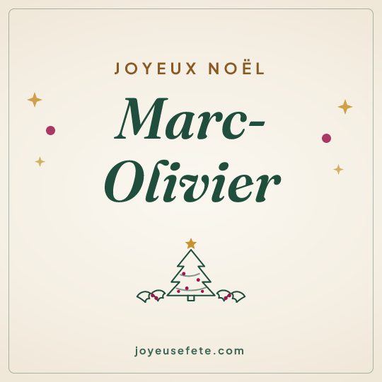 Image carrée « Joyeux Noël Marc-Olivier » pour WhatsApp