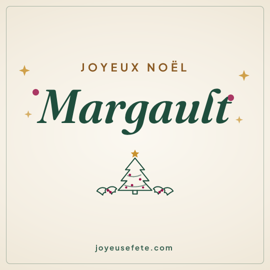 Image carrée « Joyeux Noël Margault » pour WhatsApp