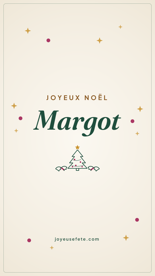 Image « Joyeux Noël Margot » au format story