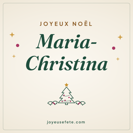 Image carrée « Joyeux Noël Maria-Christina » pour WhatsApp