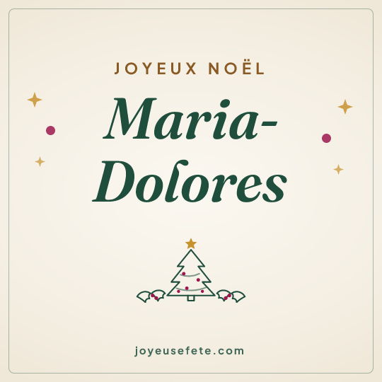 Image carrée « Joyeux Noël Maria-Dolores » pour WhatsApp