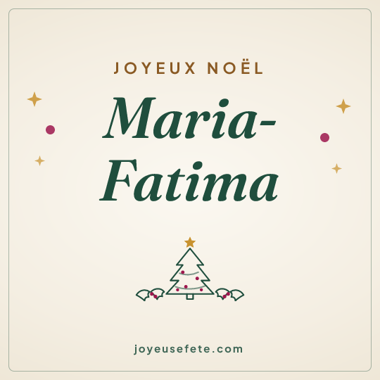 Image carrée « Joyeux Noël Maria-Fatima » pour WhatsApp