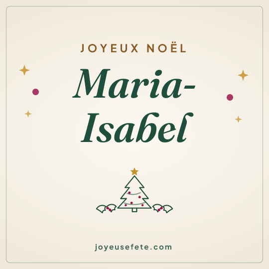 Image carrée « Joyeux Noël Maria-Isabel » pour WhatsApp