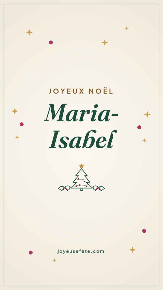 Image « Joyeux Noël Maria-Isabel » au format story