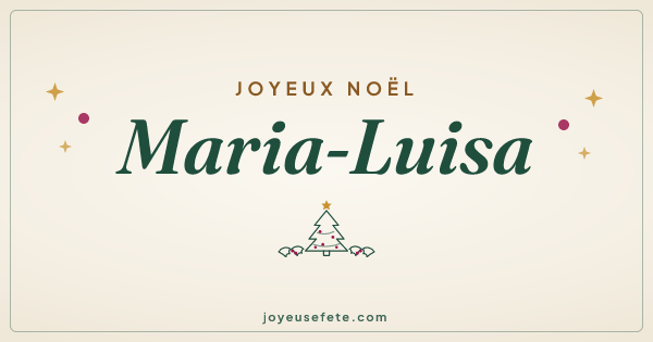 Image « Joyeux Noël Maria-Luisa » au format large