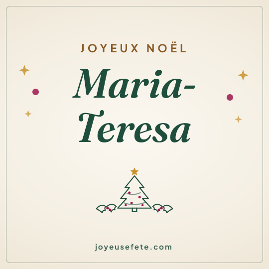 Image carrée « Joyeux Noël Maria-Teresa » pour WhatsApp