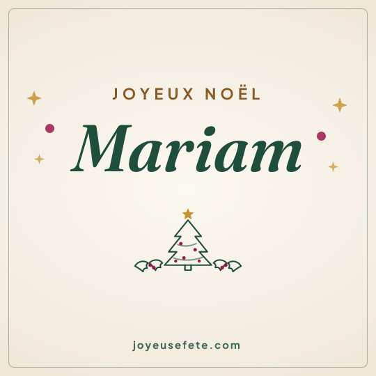 Image carrée « Joyeux Noël Mariam » pour WhatsApp