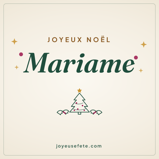 Image carrée « Joyeux Noël Mariame » pour WhatsApp