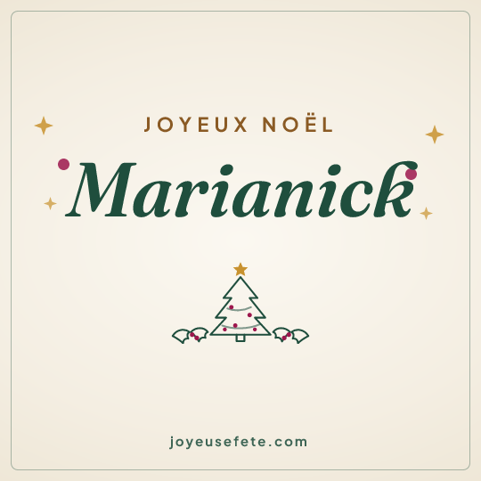 Image carrée « Joyeux Noël Marianick » pour WhatsApp
