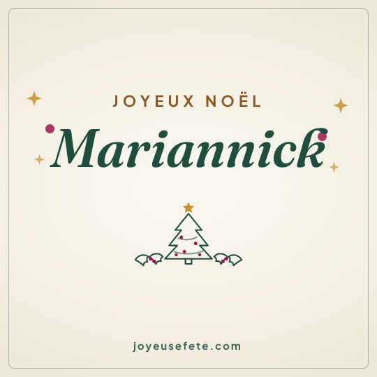 Image carrée « Joyeux Noël Mariannick » pour WhatsApp
