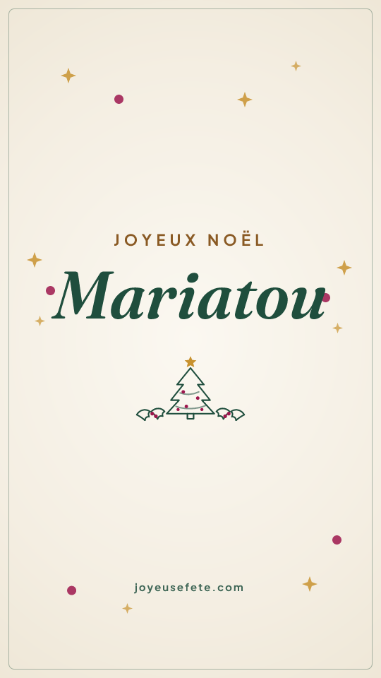 Image « Joyeux Noël Mariatou » au format story